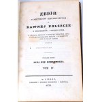 NIEMCEWICZ - ZBIÓR PAMIĘTNIKÓW HISTORYCZNYCH O DAWNEJ POLSZCZE 1838 t. 1-4. Niesygnowana oprawa Antoniego Oehla
