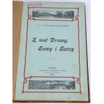 OSTASZEWSKI-BARAŃSKI- Z NAD DRAWY, SAWY I SOCZY 1903