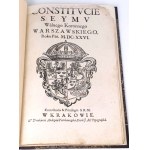 CONSTITUCIE SEYMU WALNEGO KORONNEGO, w Warszawie Roku MDCXXVI