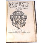 CONSTITUCIE SEYMU WALNEGO KORONNEGO, w Warszawie Roku MDCXX
