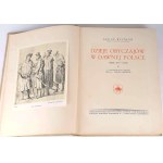 BYSTROŃ- DZIEJE OBYCZAJÓW W DAWNEJ POLSCE. WIEK XVI-XVIII setki ilustracji ZŁOTA OPRAWA