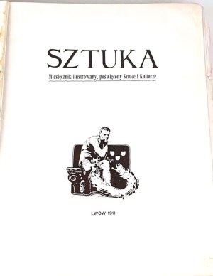 SZTUKA Monthly illustrated magazine, dedicated to art and culture. Lviv 1911 - 1913. by Wł. Jarocki - autolithography