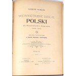 KORZON- WEWNETRZNE DZIEJE POLSKI ZA ST. AUGUSTA wyd. 1897r. t. I-VI [komplet] półskórek