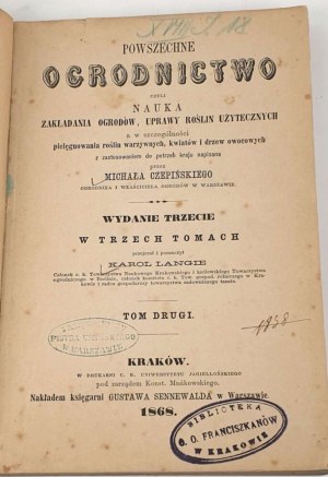CZEPIŃSKI- POWSZSZECHNE OGRODNICTWO vol. 2, ed. 1868.