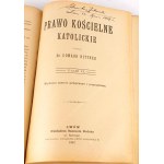 RITTNER- PRAWO KOŚCIELNE I KATOLICKIE T. 1-2. Lwów 1907