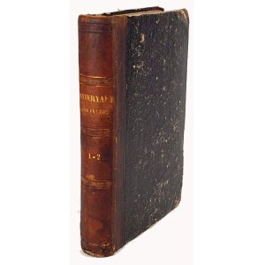 SCHMITT - MATERYAŁY DO DZIEJÓW BEZKRÓLEWIA PO ŚMIERCI AUGUSTA III I PIERWSZYCH LAT DZIESIĘCIU PANOWANIA STANISŁAWA AUGUSTA PONIATOWSKIEGO t.1-2 [komplet współoprawny] 1857