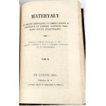 SCHMITT - MATERYAŁY DO DZIEJÓW BEZKRÓLEWIA PO ŚMIERCI AUGUSTA III I PIERWSZYCH LAT DZIESIĘCIU PANOWANIA STANISŁAWA AUGUSTA PONIATOWSKIEGO t.1-2 [komplet współoprawny] 1857