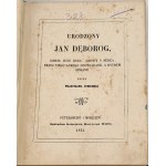 SYROKOMLA- URODZONY JAN DĘBORG. Wyd.1 z 1854r.