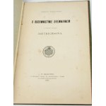 SOKOŁOWSKI- O BUDOWNICTWIE DREWNIANEM 1895. Egzemplarz Katarzyny z Branickich Adamowej Potockiej. Dedykacja Autora!