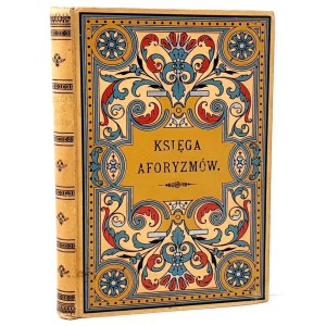 BEŁZA- KSIĘGA AFORYZMÓW 1888 bardzo ładny egzemplarz