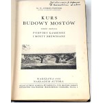 PSZENICKI -KURS BUDOWY MOSTÓW część ogólna Podpory kamienne i mosty drewniane 1938