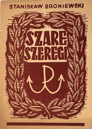BRONIEWSKI - GRAY RANKS 1947