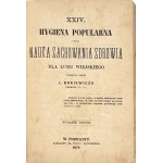 BOKIEWICZ- HYGIENA POPULARNA czyli NAUKA ZACHOWANIA ZDROWIA DLA LUDU WIEJSKIEGO 1870