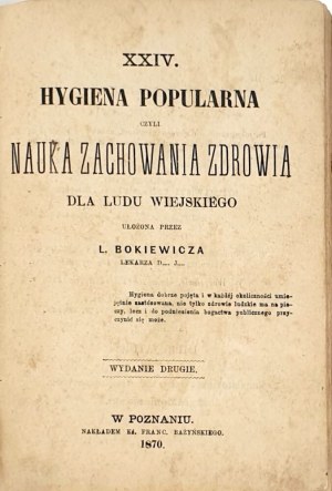 BOKIEWICZ- HYGIENE OF THE POPULAR OR THE SCIENCE OF HEALTH FOR THE RURAL PEOPLE 1870