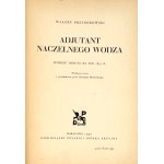PRZYBOROWSKI- ADJUTANT NACZELNEGO WODZA 1930