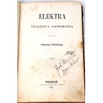 MAŁECKI - ELEKTRA Tragedya Sophoklesa. Pierwsze polskie wydanie, 1854