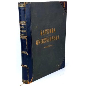 POLKOWSKI - KATEDRA GNIEŹNIEŃSKA. Gniezno 1874