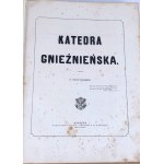 POLKOWSKI - KATEDRA GNIEŹNIEŃSKA. Gniezno 1874