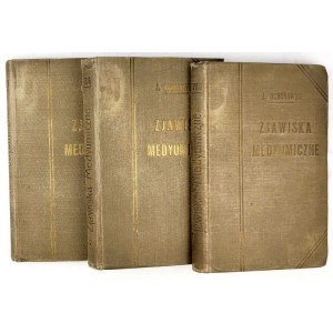 OCHOROWICZ - ZJAWISKA MEDYUMICZNE t.1-3 wyd. 1913