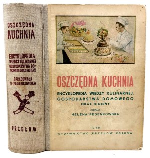 PEDENKOVSKA - THE SAFE KUCHNIA Encyclopedia of culinary, household and hygienic knowledge 1948