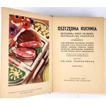 PEDENKOWSKA - OSZCZĘDNA KUCHNIA Encyklopedia wiedzy kulinarnej, gospodarstwa domowego oraz higieny 1948