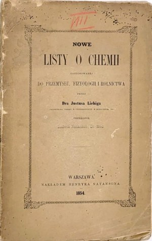 LIEBIG - NEW LETTERS ABOUT CHEMISTRY