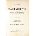 CIESIELSKI- BARTNICTWO czyli HODOWLA PSZCZÓŁ DLA ZYSKU wyd. 1925