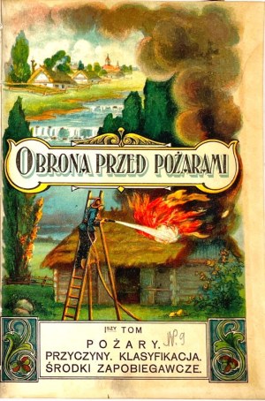 TULISZKOWSKI-DEFENSE AGAINST FIRES. Dedication autographed by the Author!