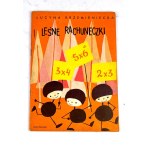 KRZEMIENIECKA- LEŚNE RACHUNECZKI wyd. 1970