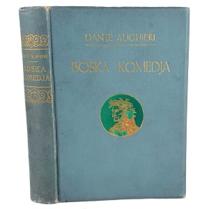 DANTE ALIGHIERI- BOSKA KOMEDIA wyd. 1909 oprawa