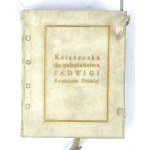 KSIĄŻECZKA DO NABOŻEŃSTWA JADWIGI wyd. 1875 pergamin z epoki