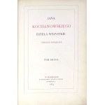KOCHANOWSKI - DZIEŁA WSZYSTKIE t. I-IV [komplet w 4wol.]. Wydanie pomnikowe