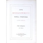 KOCHANOWSKI - DZIEŁA WSZYSTKIE t. I-IV [komplet w 4wol.]. Wydanie pomnikowe