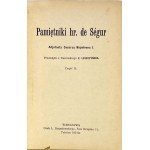 SEGUR- PAMIĘTNIKI adiutanta Cesarza Napoleona I. Cz. 1-3 [komplet w 3 wol.]