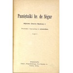 SEGUR- PAMIĘTNIKI adiutanta Cesarza Napoleona I. Cz. 1-3 [komplet w 3 wol.]