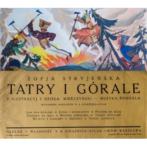 Zofia STRYJEŃSKA (1891-1976), Tatry i Górale, 1933