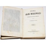 MICKIEWICZ ADAM - PISMA, WYDANIE NOWE, ZNACZNIE POWIĘKSZONE. TOM III-IV: Pan Tadeusz, czyli ostatni zajazd na Litwie; Korybut książe Nowogrodka; Szanfary. Kasyda z Arabskiego. 