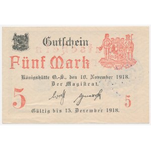 Königshütte Huta [Königshütte O.S.], 5 marks 1918