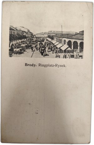 Brody (Lviv region), Ringplatz - Market Square, ca 1916, Feldpost [ Borderlands ].