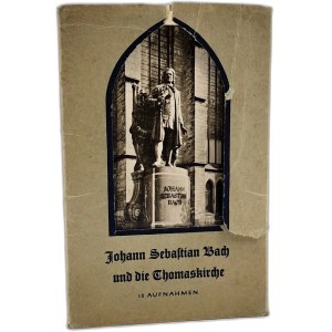 Jan Sebastian Bach i kościół Św. Tomasza w Lipsku ok. 1953