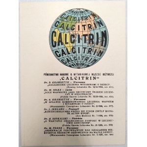 Druk reklamowy - Witaminowa mączka odżywcza Calcitrin [ Ludwik Spiess i Syn, Warszawa ok. 1920 ]