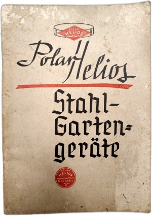 POLAR HELIOS catalog of gardening tools - stamp of the Warsaw sales representative of this company, Warsaw ca. 1930 [tools, gardening, agriculture ].