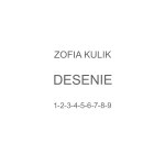 Sophia Kulik, TEKA DESENIE, 2007, ex. 3/35