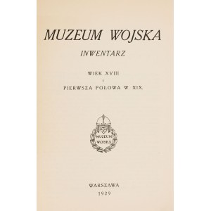 MUZEUM WOJSKA, INWENTARZ