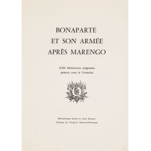 BONAPARTE ET SON ARMEE APRES MARENGO