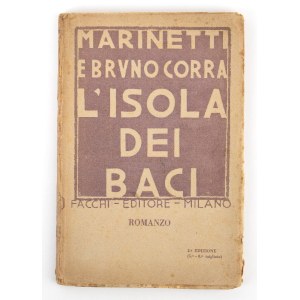 Futurismo - Marinetti , F.T. - Corra, Bruno - L'Isola dei Baci