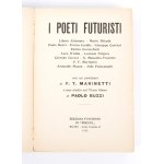 Futurismo - Marinetti, Filippo Tommaso, I poeti futuristi