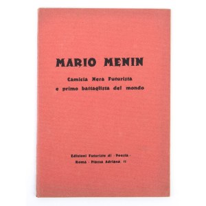 FUTURISMO - Marinetti, F.T., Mario Menin camicia nera futurista