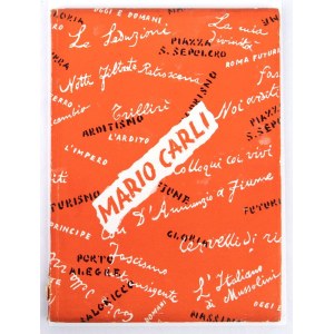 FUTURISMO, ARDITISMO - Marinetti, F.T. MARIO CARLI