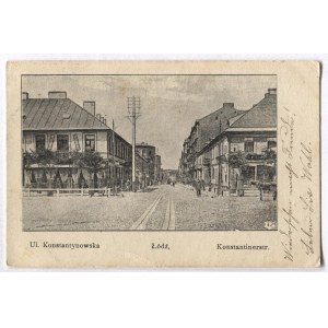 [ŁÓDŹ]. Łódź. Ul. Konstantynowska. Konstantinerstr.